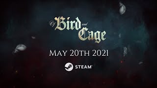 Of Bird and Cage teaser trailer #3 teaser