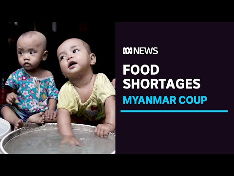 Millions in Myanmar facing food insecurity following COVID-19, military coup | ABC News