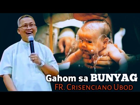 Ang gahum sa BUNYAG sa Simbahang Katoliko! Gipasabot ni FR. Crisenciano Ubod 🙏🙏🙏