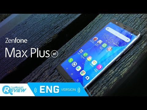 ASUS Zenfone Max Plus M1 Review