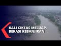 Dampak Hujan di Bogor, Kali Cikeas Meluap, Bekasi Kebanjiran