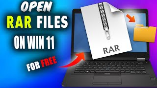 How To Open RAR Files On Windows 11_Extract a RAR File on Windows 11 BEST Free Method