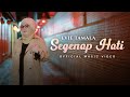 Evie Tamala Segenap Hati Official Music Video