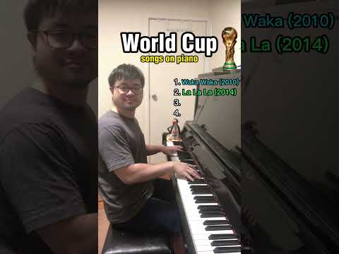 World Cup songs on Piano