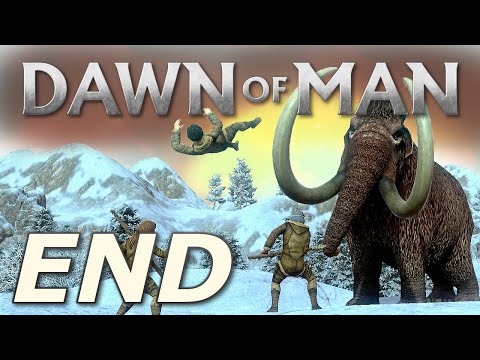 Dawn of Man | The Hillfort of Frostlake - END