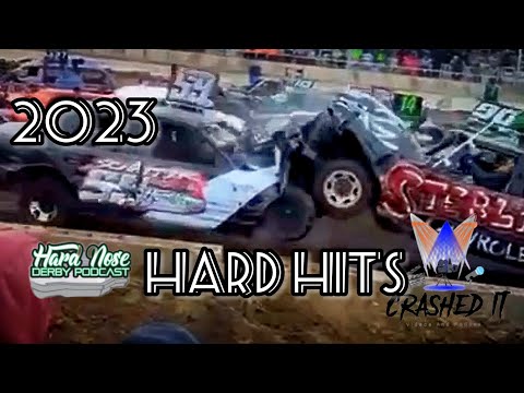 2023 Demolition Derby Hard Hits