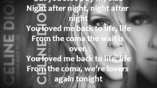 Celine Dion - Loved Me Back To Life (Lyrics)