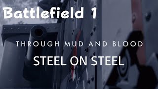 Battlefield 1: A War Story Part 1 ( Chapter 4 )