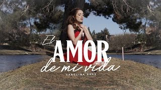 El Amor De Mi Vida -  La Adictiva (Carolina Ross Cover)