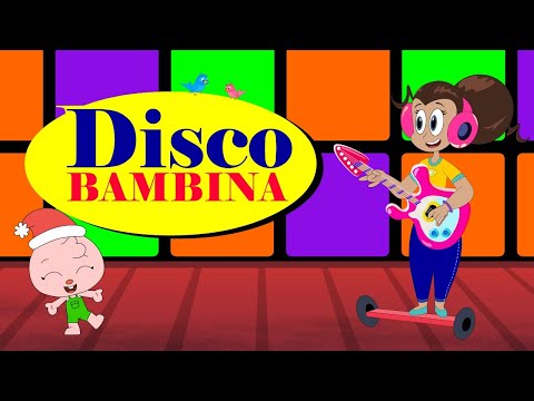 DISCO BAMBINA  | Canzoni per bambini e bimbi - Cartoni animati