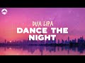 Dua Lipa - Dance The Night (From Barbie The Album) | Lyrics