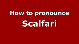How to pronounce Scalfari