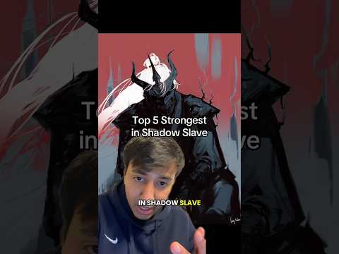 Top 5 STRONGEST in Shadow Slave. #shadowslave #isekai #anime #lotm #rezero #orv #tbate #lightnovel