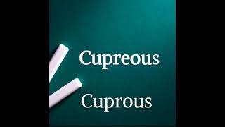 Cupreous