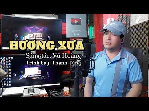 Nghẹn ngào cảm xúc khi nghe ca khúc | Hương Xưa - Thanh Tùng Cover
