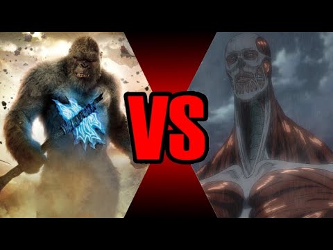 Kong vs Colossal Titan