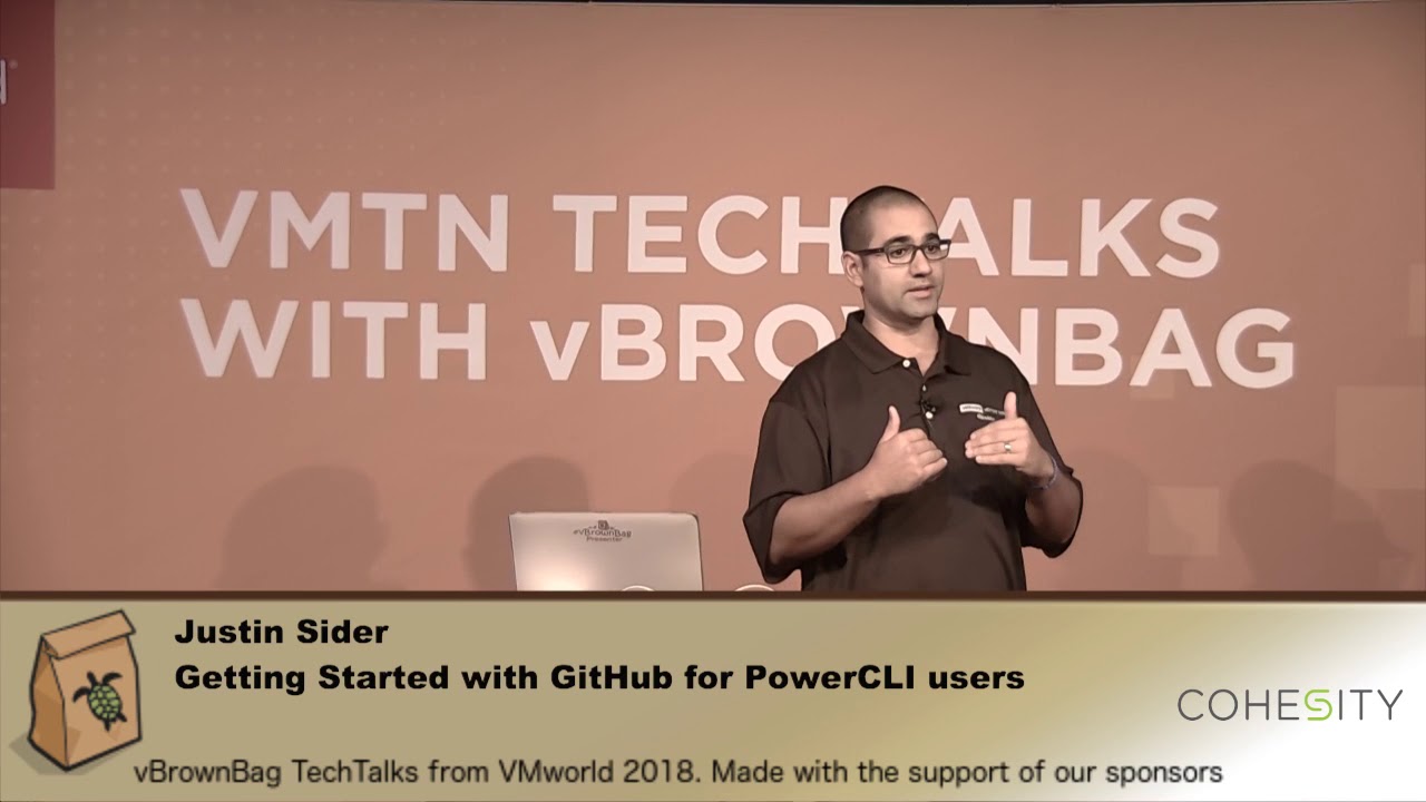 Justin Sider - Getting Started with GitHub for PowerCLI users