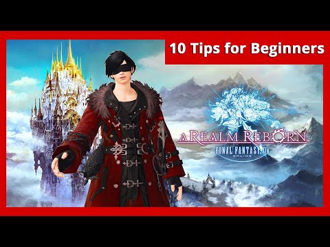 FFXIV: Top 10 Tips For Beginners (5.4)