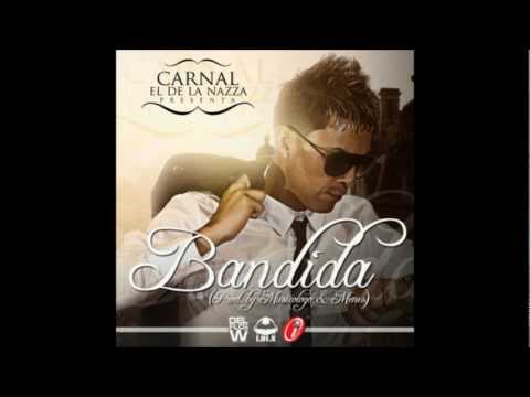 BANDIDA.-- CARNAL 