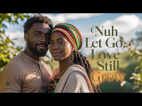 Nuh Let Go, Love Still Grow | Kendu Vibes (Official Audio 2025)