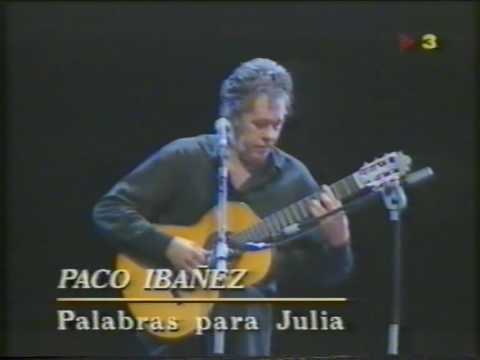 Paco Ibáñez - Palabras para Julia