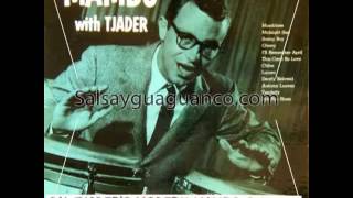 Cal Tjader's Modern Mambo Quintet   Lucero