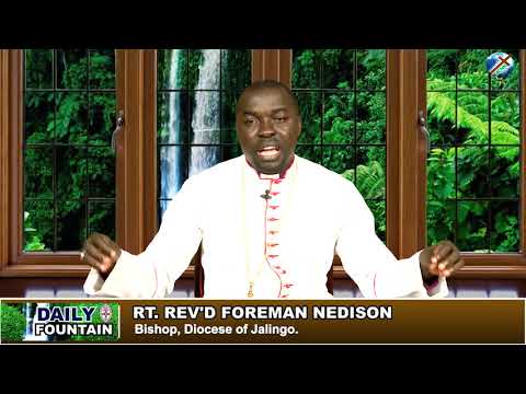 DAILY FOUNTAIN OF NOVEMBER 16, 2017 - RT. REV'D. FOREMAN  NEDISON