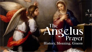 Download lagu The Angelus Prayer: History, Meaning, and Graces #prayer #devotional #church #faith mp3 Download lagu The Angelus Prayer: History, Meaning, and Graces #prayer #devotional #church #faith mp3