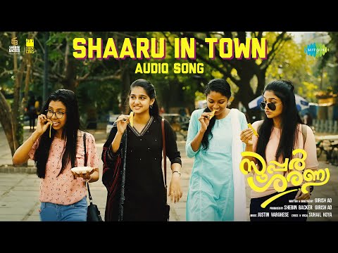 Shaaru In Town - Audio Song | Super Sharanya | Anaswara Rajan | Justin Varghese | Girish AD