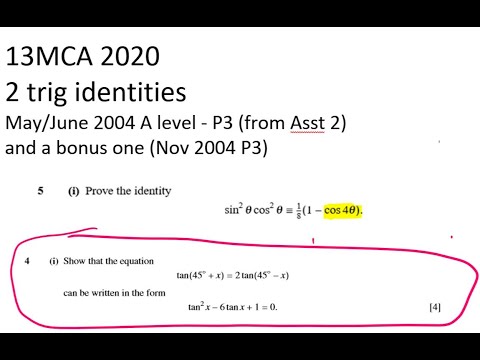 13MCA 2020 Trig identities - 2004 A Level and Level 3 Trig