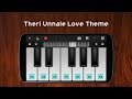 Theri Unnale Love Theme | Perfect Piano Cover