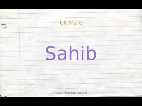 How to pronounce sahib