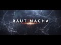 RAUT NACHA (2021 RMX) - FT. GARIMA & SWARNA GIWAKAR - DJ SARGAM - AS VISUAL