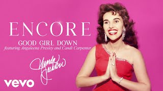 Wanda Jackson - Good Girl Down (Audio) ft. Angaleena Presley, Candi Carpenter