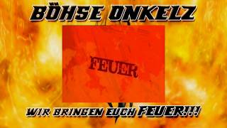 Böhse Onkelz - Feuer