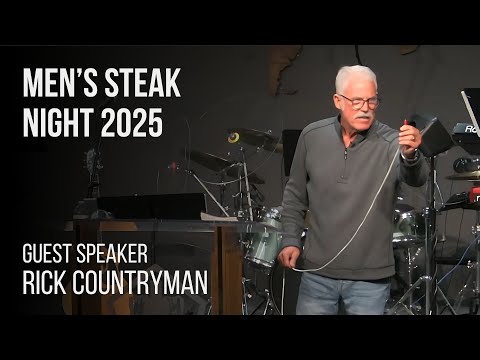 Men's Steak Night 2025 - Rick Countryman - April 28, 2025