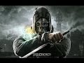Dishonored 2 Gameplay Walkthrough Part 1 ...