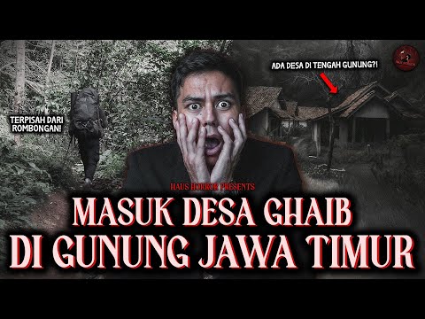 PENDAKI KEPISAH DARI ROMBONGAN DAN MASUK KE DESA ANEH DI TENGAH HUTAN | HH #207