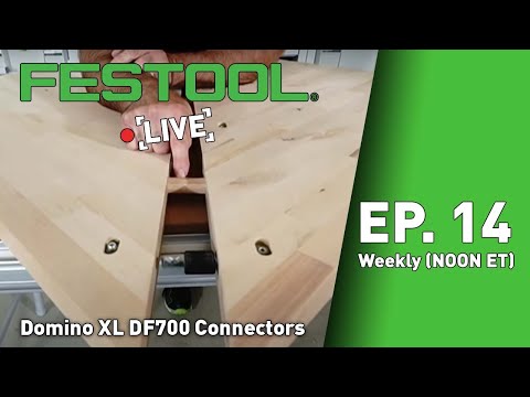 Festool Live Episode 14 - Domino XL DF700 Connectors