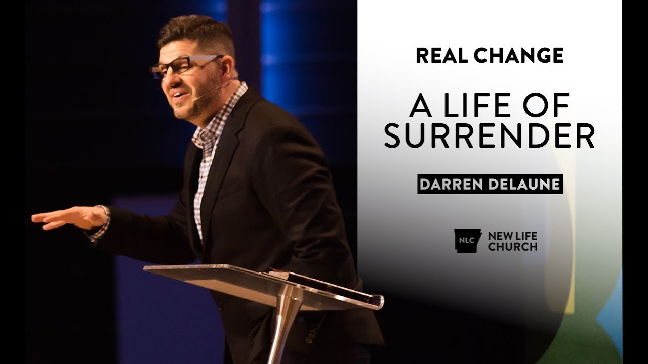 A Life of Surrender - Darren Delaune