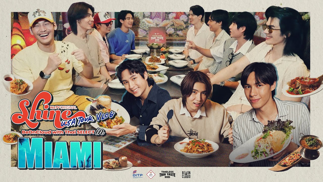 Shine USA Tour Vlog | BeOnCloud with Thai SELECT in Miami