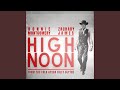High Noon (from the folk opera Billy Blythe)