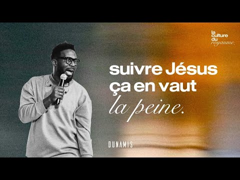 Suivre Jésus, ça en vaut la peine