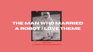 the man who married a robot/love theme — the 1975