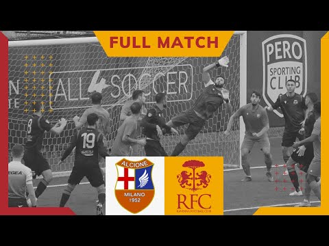FULL MATCH | Alcione Milano - Ravenna FC