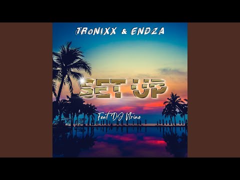 SET UP (feat. DJ Vtrine)