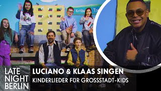 Luciano &amp; Klaas singen Kinderlieder für Großstadt-Kids | Late Night Berlin | ProSieben