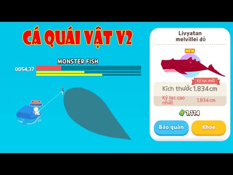 (Play Together) Na Thợ Săn Quái Vật "Hành Trình Câu Full Cá Quái Vật V2"