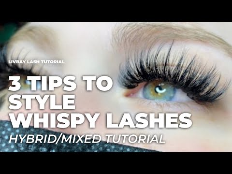 Whispy Lash Tips & Tricks - Lash With Me Hybrid/Mixed Lash Sets