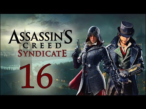 Assassin’s Creed Syndicate прохождение - Часть 16 (Естественный отбор)